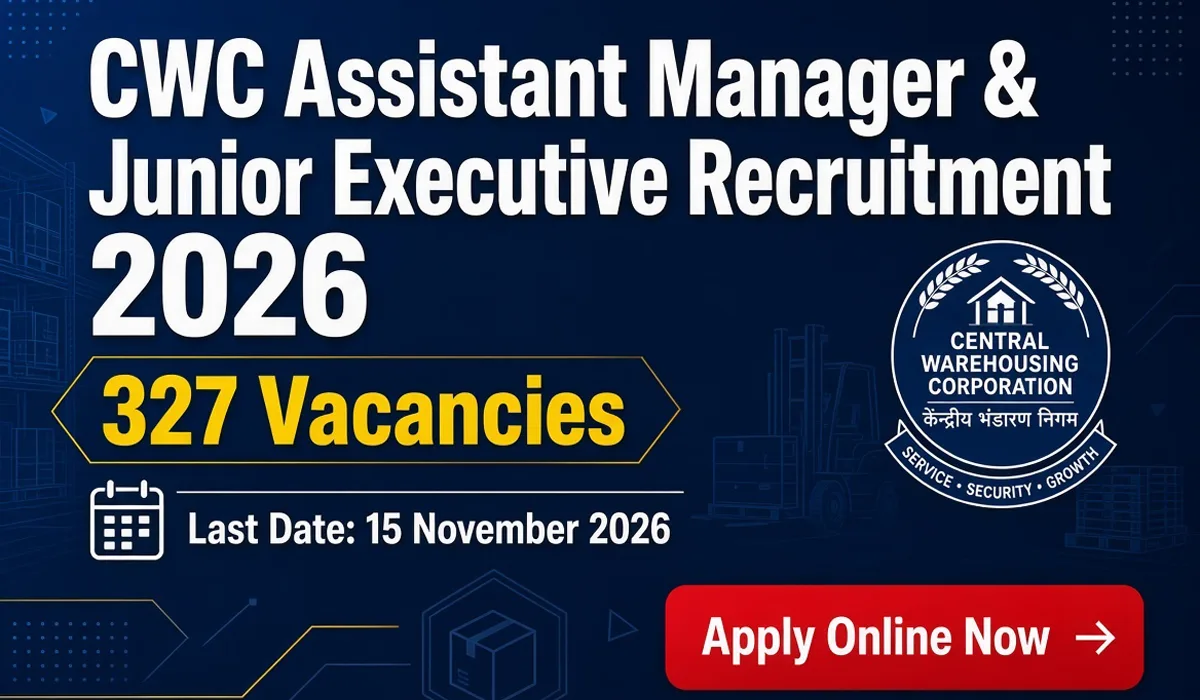 CWC Assistant Manager & Junior Executive Recruitment 2026 - Apply Online